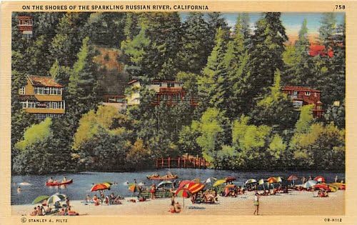 Ruska rijeka, kalifornijska razglednica